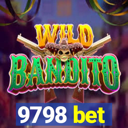 9798 bet